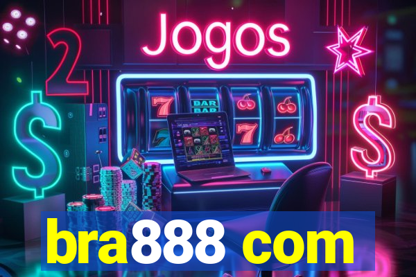 bra888 com